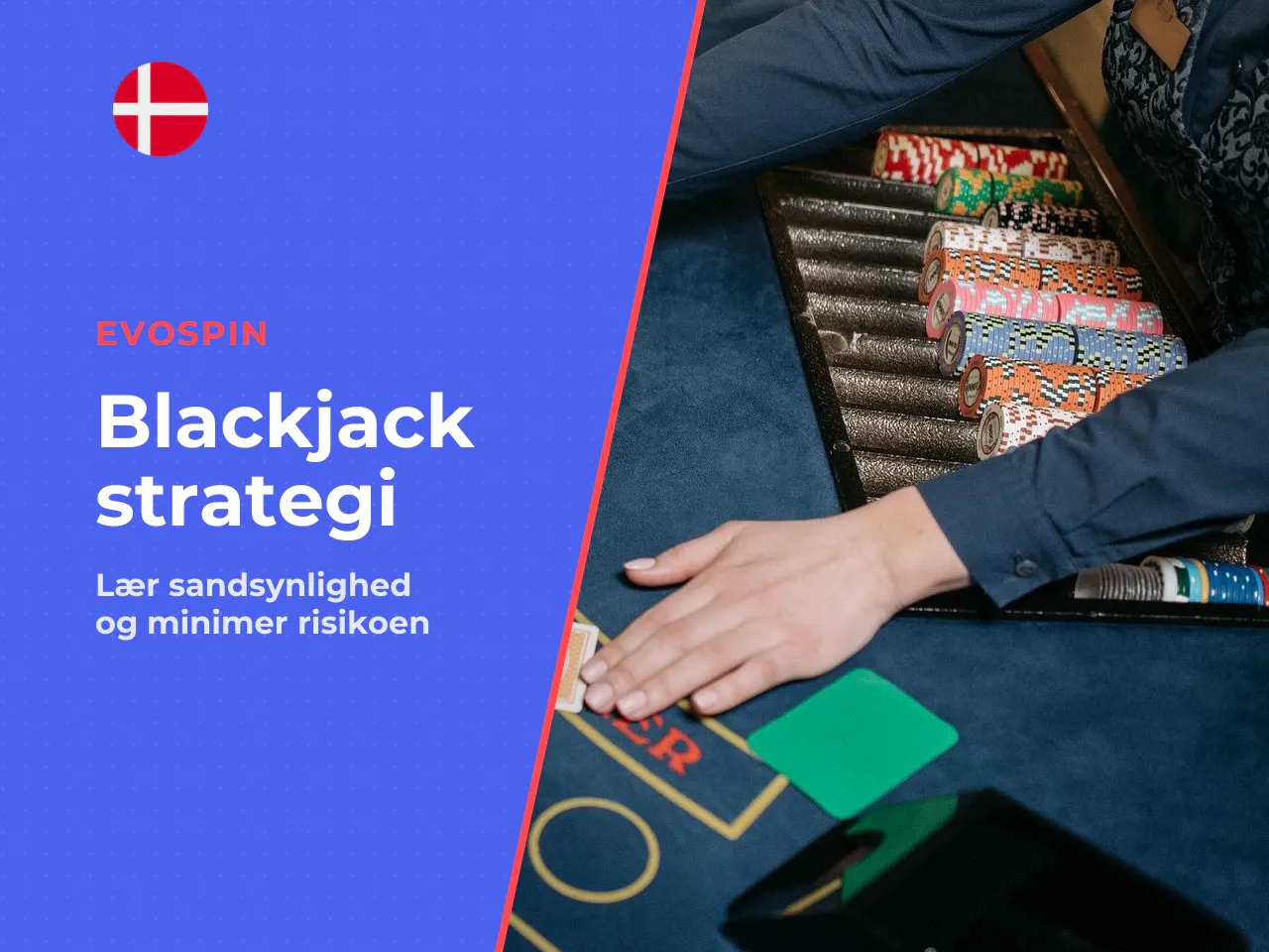 Sandsynligheder og risiko for bust. For