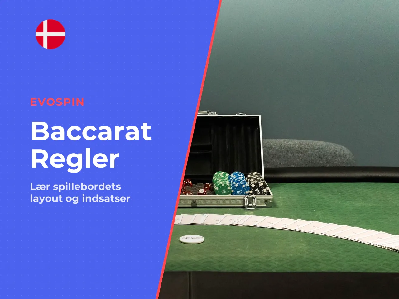 INFOGRAFIK Baccarat-bordets opbygning og centrale indsatser
