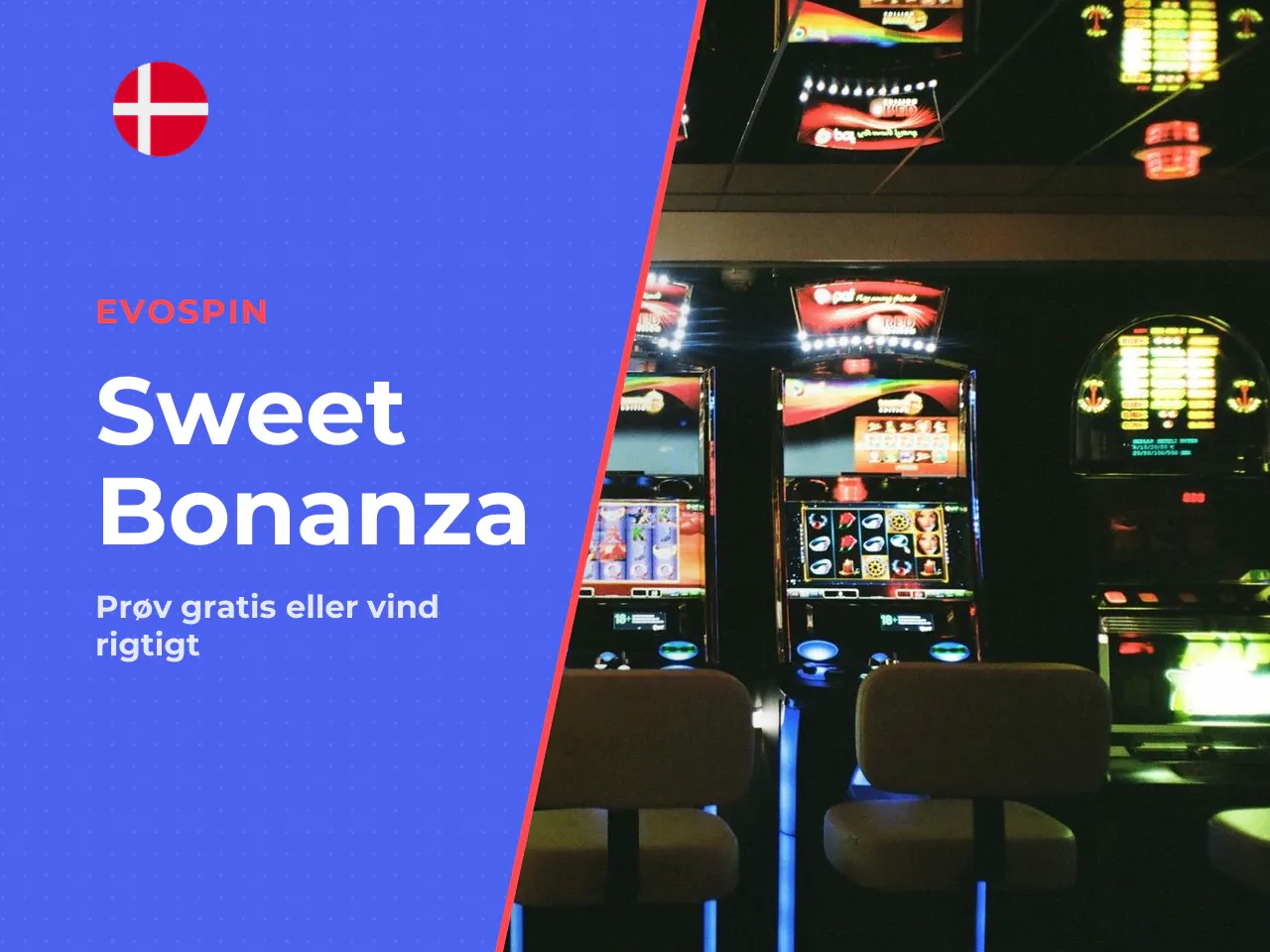 Sweet Bonanza gratis eller for rigtige