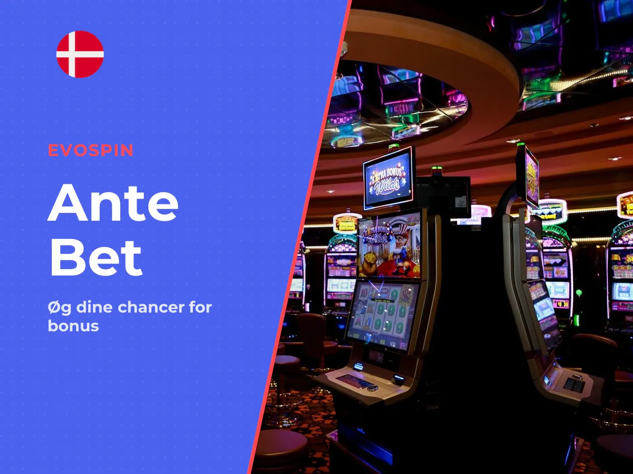 Ante Bet ekstra chance for bonus